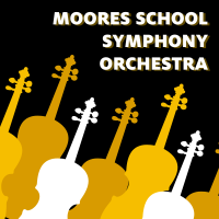 Moores School Symphony Orchestra Concert: Music from Germany, Austria & Greece